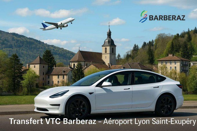 VTC BARBERAZ / Aéroport Lyon 129-90 TTC