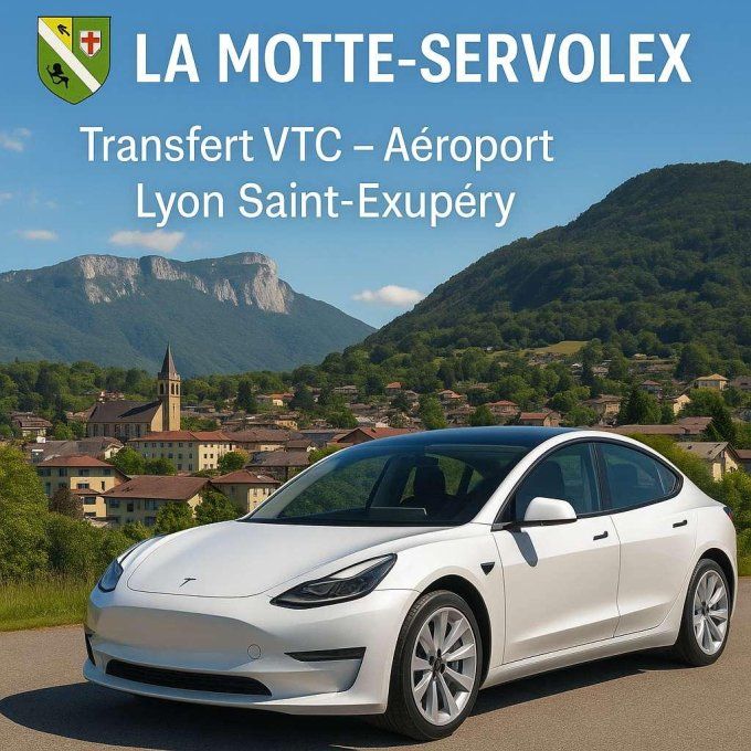 TRANSFERT LA MOTTE SERVOLEX / Aéroport Lyon 129-90 TTC