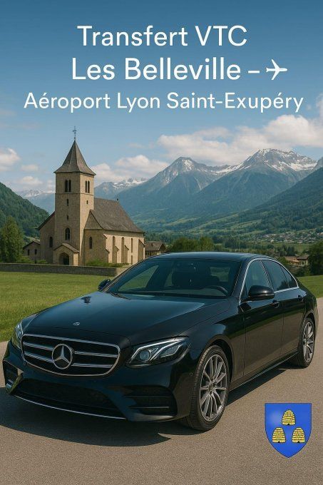 TRANSFERT VTC Les Belleville / Aéroport  Lyon 259-90 TTC