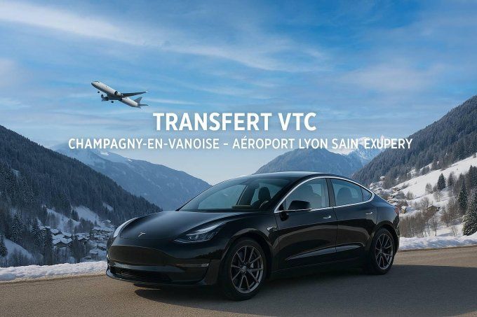 TRANSFERT CHAMPAGNY EN VANOISE / Aéroport Lyon 249-90 TTC