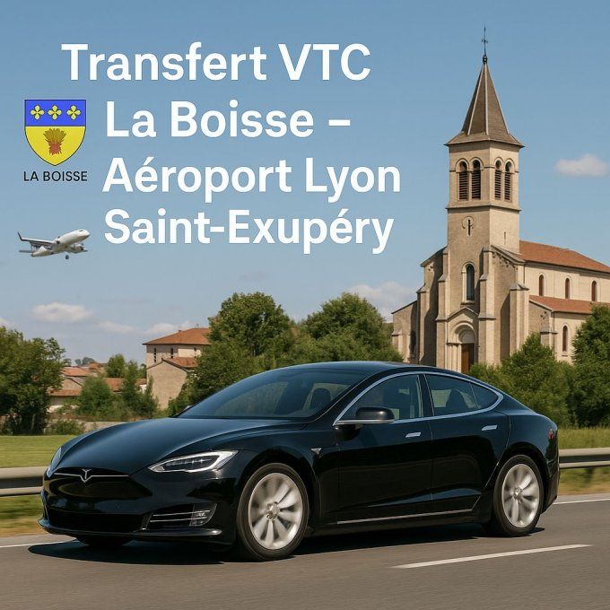 Transfert La Boisse / Aéroport Lyon 49-90 TTC