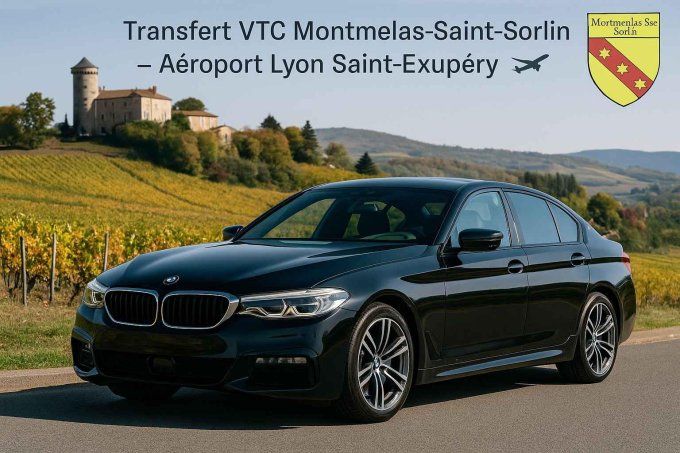 Transfert VTC MONTMELAS SAINT SORLIN / Aéroport Lyon 99-90 TTC
