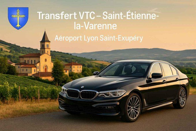 VTC SAINT ÉTIENNE LA VARENNE / AEROPORT LYON 99.90