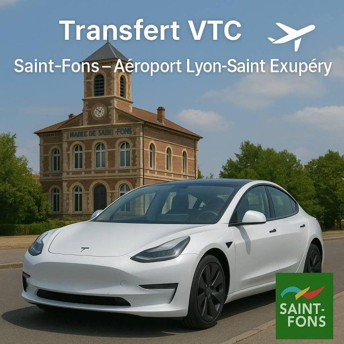 Transfert VTC Saint Fons / Aeroport Lyon 39-90 TTC
